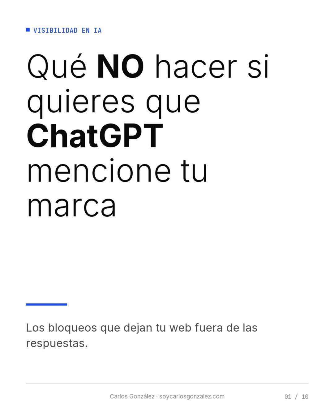 Qué NO hacer si quieres que ChatGPT mencione tu marca: los bloqueos que dejan tu web fuera de las respuestas