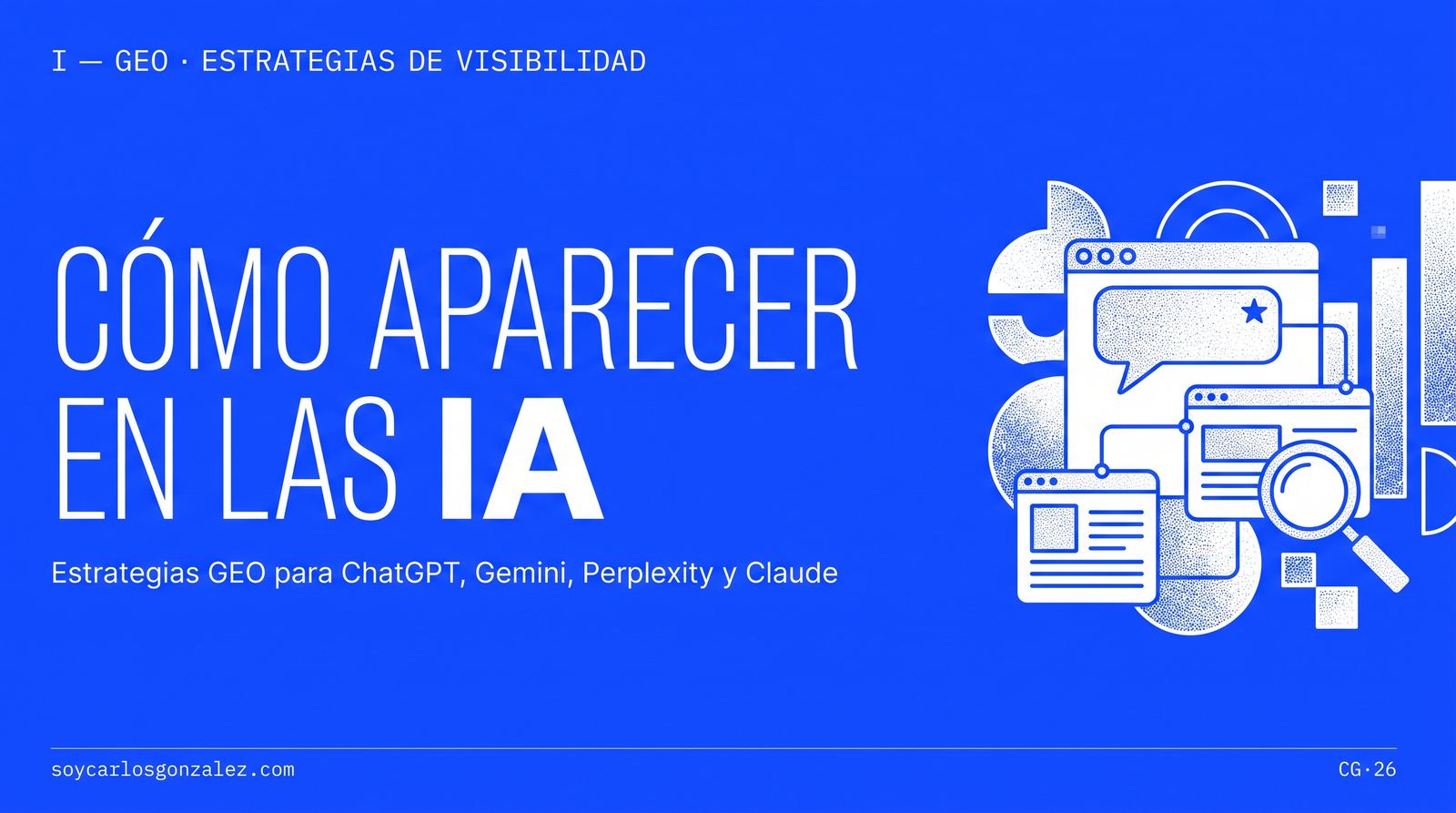 Cómo aparecer en ChatGPT y en las demás IA con estrategias GEO